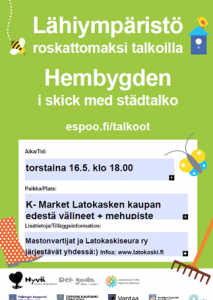 Tule mukaan siivoamaan meidän Latokaskea to 16.5.2019 klo 18.00!